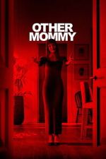 Watch Other Mommy 123movies
