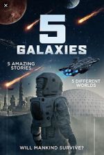 Watch 5 Galaxies 123movies