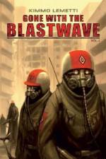 Watch Gone With The Blastwave 123movies