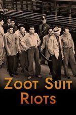 Watch Zoot Suit Riots 123movies