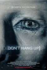 Watch Don\'t Hang Up 123movies