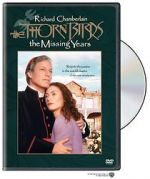 Watch The Thorn Birds: The Missing Years 123movies