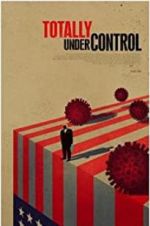 Watch Totally Under Control 123movies