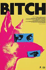 Watch Bitch 123movies