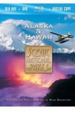 Watch Scenic National Parks:  Alaska and Hawaii 123movies