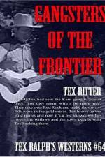 Watch Gangsters of the Frontier 123movies