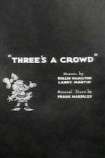 Watch Three\'s a Crowd 123movies