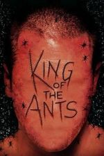 Watch King of the Ants 123movies