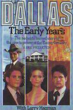 Watch Dallas: The Early Years 123movies