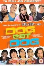 Watch Dog Eat Dog 123movies