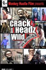 Watch Crackheads Gone Wild New York 123movies
