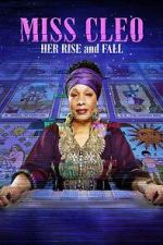 Watch Miss Cleo: Her Rise and Fall 123movies