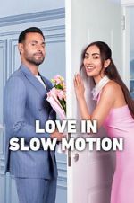 Watch Love in Slow Motion 123movies