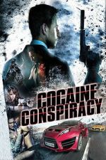 Watch Cocaine Conspiracy 123movies