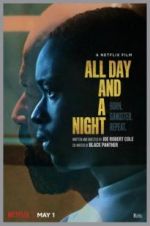 Watch All Day and a Night 123movies