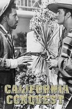 Watch California Conquest 123movies