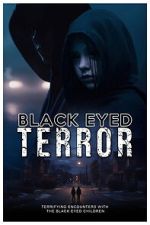 Watch Black-Eyed Terror 123movies