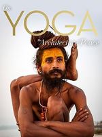 Watch On Yoga the Architecture of Peace 123movies