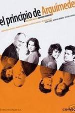 Watch El principio de Arquímedes 123movies