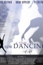Watch A Time for Dancing 123movies