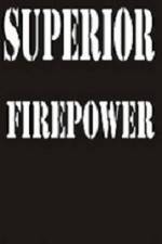 Watch Superior Firepower 123movies