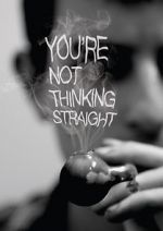 Watch You\'re Not Thinking Straight 123movies