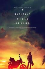 Watch A Thousand Miles Behind 123movies