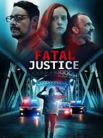 Watch Fatal Justice 123movies