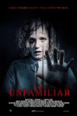 Watch The Unfamiliar 123movies