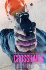 Watch Crosshairs 123movies