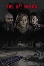 Watch The Nth Ward 123movies