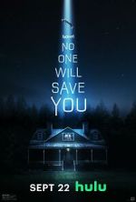 Watch No One Will Save You 123movies