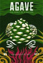 Watch Agave: Spirit of a Nation 123movies