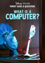 Watch Forky Asks a Question: What Is a Computer? 123movies