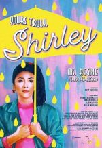 Watch Yours Truly, Shirley 123movies