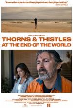 Watch Thorns & Thistles at the End of the World 123movies