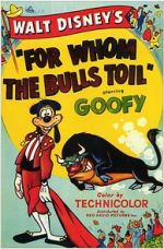 Watch For Whom the Bulls Toil 123movies