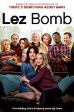 Watch Lez Bomb 123movies