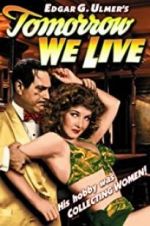 Watch Tomorrow We Live 123movies