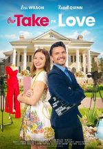 Watch Our Take on Love 123movies