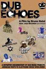 Watch Dub Echoes 123movies