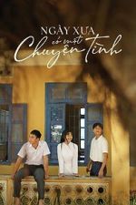Watch Once Upon A Love Story 123movies