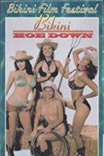 Watch Bikini Hoe-Down 123movies