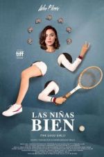 Watch Las niñas bien 123movies