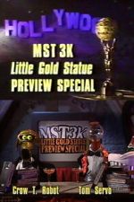Watch MST3K Little Gold Statue Preview Special 123movies