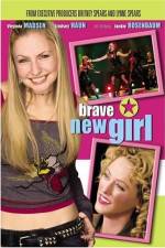 Watch Brave New Girl 123movies