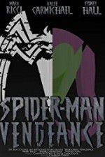 Watch Spider-Man: Vengeance 123movies