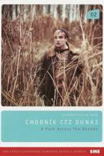 Watch Chodník cez Dunaj 123movies