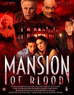 Watch Mansion of Blood 123movies