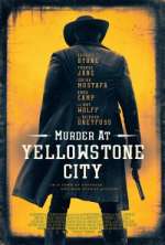 Watch Murder at Yellowstone City 123movies